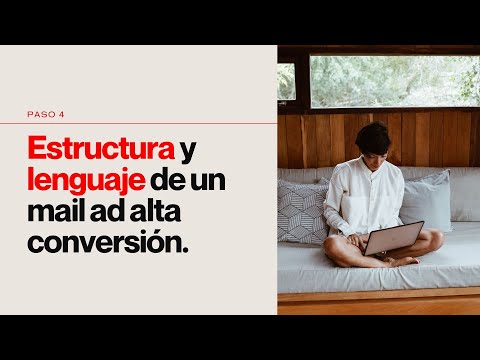 Estructura y lenguaje de un mail ad alta conversión
