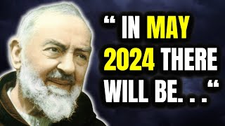 Padre Pio's Terrible Predictions For 2024