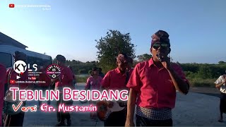 Download lagu TEBILIN BESIDANG || Versi MUSTAMIN , MEMANG BEDA , NYENTUH KE HATI || TEMU KARYA 05 mp3 Download lagu TEBILIN BESIDANG || Versi MUSTAMIN , MEMANG BEDA , NYENTUH KE HATI || TEMU KARYA 05 mp3