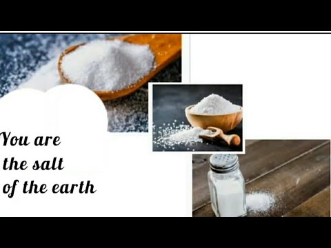 you are salt of the earth ,object lesson     Matthew 5:13