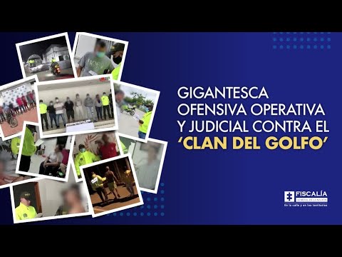 Fiscal Francisco Barbosa: Gigantesca ofensiva operativa y judicial contra el ‘Clan del Golfo’