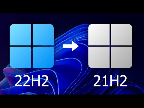 Downgrade Windows 11 22H2 to 21H2!