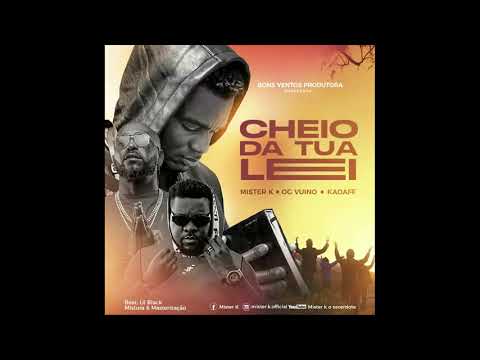 MISTER K FEAT VUI VUI E KADAFF  CHEIO DA TUA LEI
