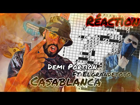 Demi Portion - Casablanca (feat. ElGrandeToto) (RÉACTION) 🥶🥶