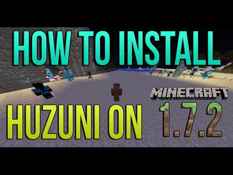 comment installer huzuni 1.7.2