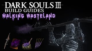 Dark Souls III Build Guides - Walking Wasteland - Poison Build
