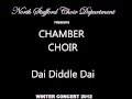 Dai Diddle Dai NSHS Choir