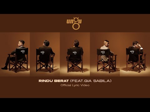 UNGU - Rindu Berat (feat. Gia Sabila) | Official Lyric Video