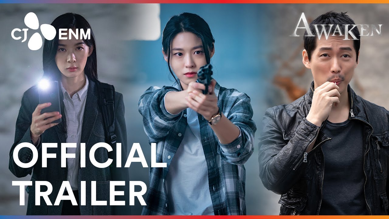 Awaken | Official Trailer | CJ ENM