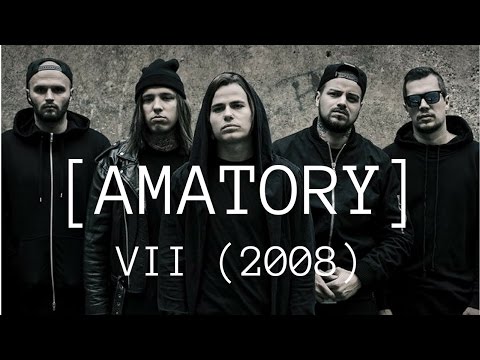 Amatory - VII (2008) Full Album | Metalcore | Alt-Metal