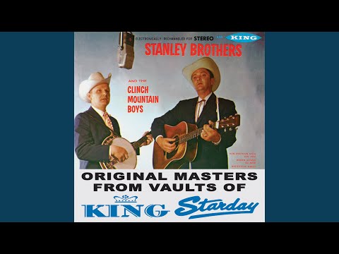 Shes More To Be Pitied - Stanley Brothers
