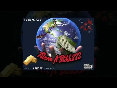 @Slevenmuzik ft Blikk223 -Struggle (audio music) 2023