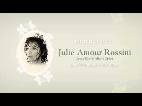 Juliette Gréco - Je veux être utile #1 - Itw de Julie-Amour Rossini (petite-fille de Juliette Gréco)
