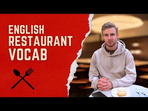 Going To A Restaurant - English Phrases and Vocabulary You NEED To Know!
