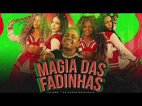 É O DON E AS FADAS   MAGIA DAS FADINHAS