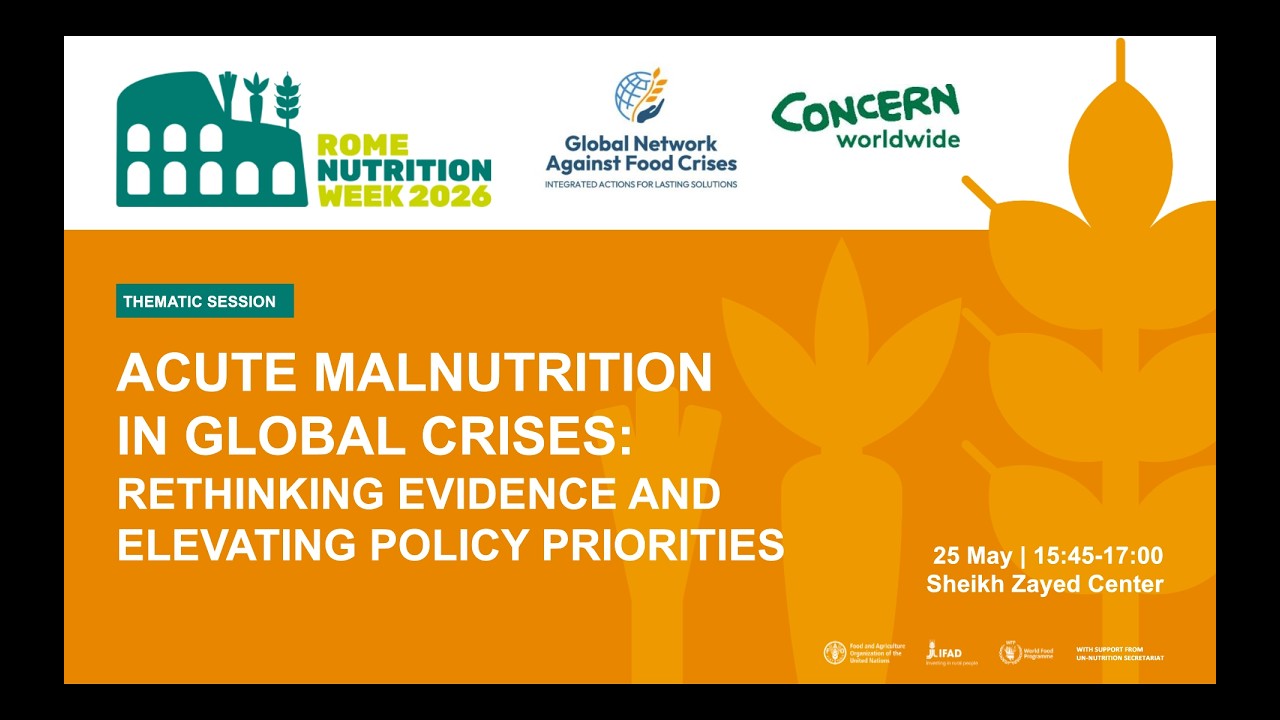 Day 1 - 25 May 2026 - Thematic Session 3 - Acute Malnutrition in Global Crises