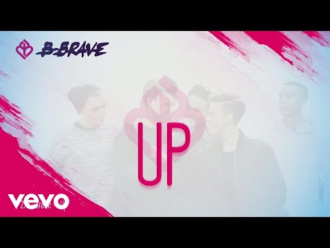B-Brave - Up (Lyric Video)