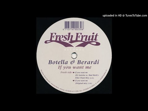 Botella & Berardi - If You Want Me (Original Mix)