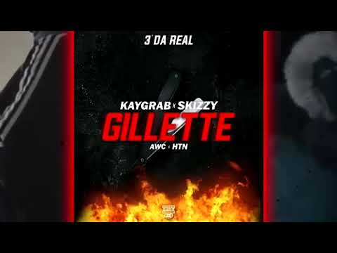 #AWC KayGrab x #HTN Skizzy - Gillette