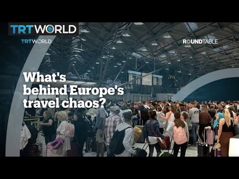 What's behind Europe's travel chaos?