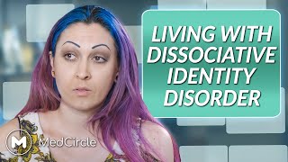 What Its Like To Live With Dissociative Identity D