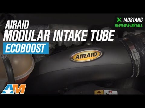 2015-2017 Mustang EcoBoost Airaid Modular Intake Tube Review & Install