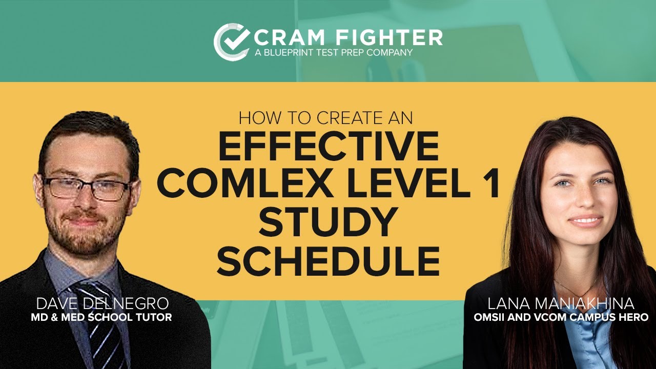 How to Build an Effective COMLEX Level 1 Study Schedule | Cram Fighter Med School Webinar