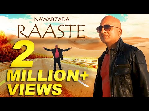 Nawabzada - Raaste [Official Music Video]