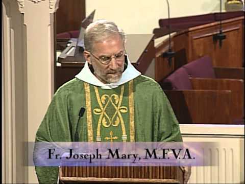 Homily 2012-07-18 - Fr Joseph Mary MFVA - Weekday