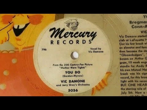 You Do - Vic Damone - 1947 Mercury Picture Disc!