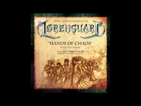 Lorenguard - Hands of Chaos