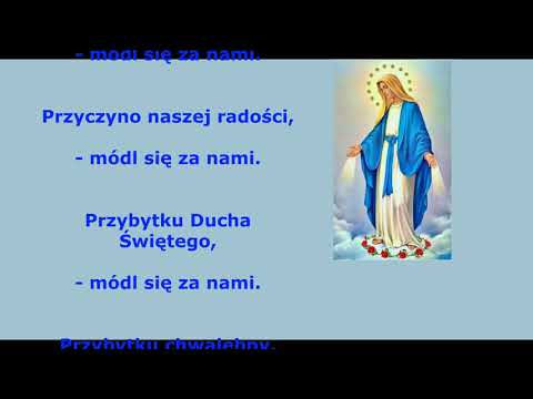 Litania Loretańska do Najświętszej Maryi Panny ( + napisy)