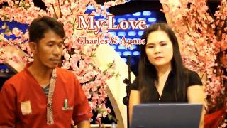 Download lagu My Love (versi Rosy & Andres), cover by Charles & Agnes mp3