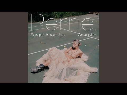 Forget About Us (Acoustic)
