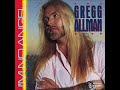 Gregg Allman Band   Faces Without Names with Lyrics in Description