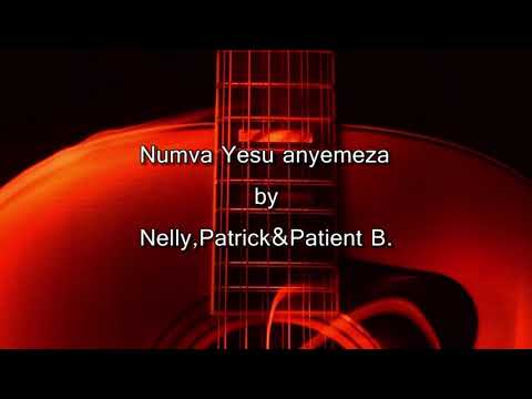 Numva Yesu anyemeza by Patrick René, Patient B. & Nelly