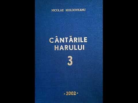 Dacă două mâini rebele | Nicolae Moldoveanu | Text Costache Ioanid | Cântările Harului 3