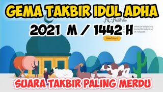 Download lagu GEMA TAKBIR IDUL ADHA 2021 PALING MERDU  || TAKBIRAN IDUL ADHA TERBARU 2021 M/1442 H mp3