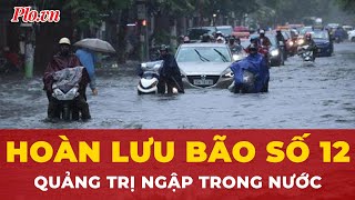 Quang Tri Province: Widespread flooding due to storm No. 12 | Breaking news
