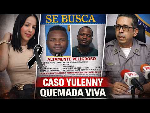 EL SOSPECHOSO DEL CRIMEN MÁS BRUTAL EN SANTIAGO SIGUE LIBRE 🔴 CASO YULENNY FRÍAS