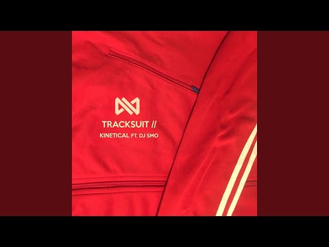 Tracksuit (feat. DJ Smo)