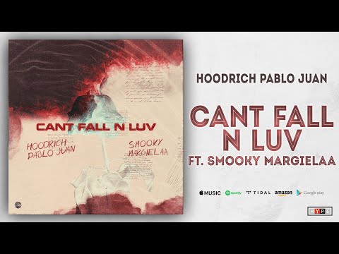 Hoodrich Pablo Juan - Cant Fall N Luv Ft. Smooky Margielaa (BLO: The Movie)