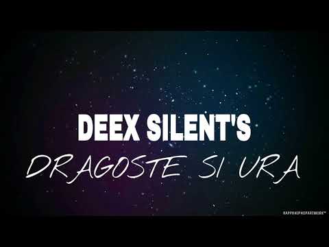 @DEEX SILENT'S - DRAGOSTE SI URA