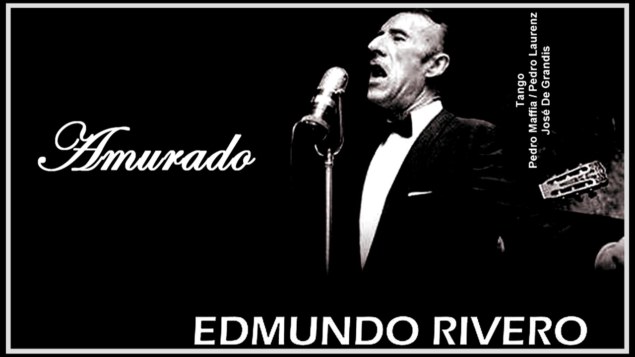 Edmundo Rivero   /   Amurado