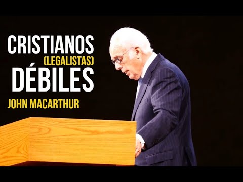 ¿Cómo tratar con hermanos débiles? - John MacArthur