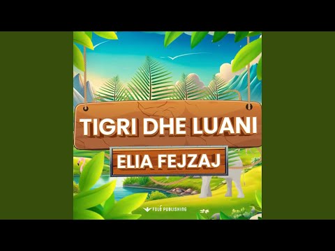 Tigri dhe Luani