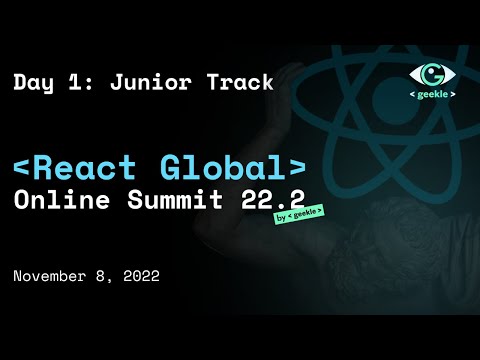 React Global Online Summit 22.2 – Junior Track