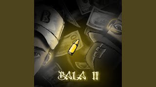Bala 2