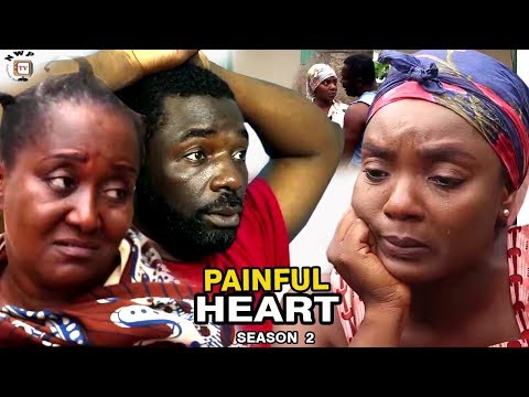 Painful Heart Season 2 - Chioma Chukwuka 2017 Latest Nigerian Nollywood Movie Full HD