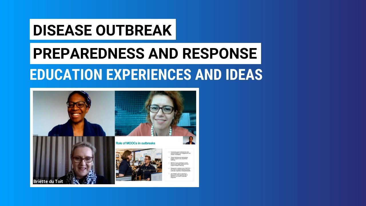 Disease outbreak preparedness and response: education experiences and ideas